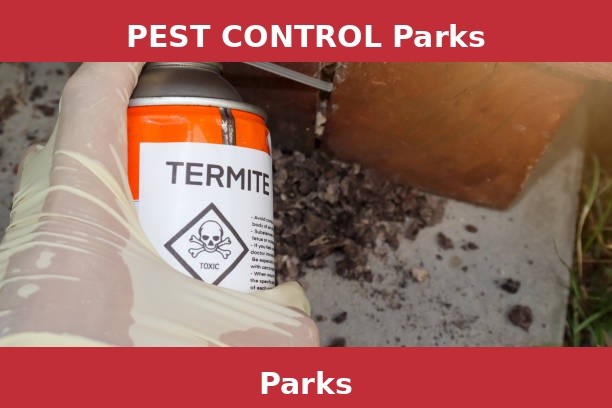 PEST CONTROL Parks